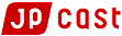 JP CAST